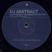 DJ Abstract - Confidence / Transmetropolitan (Orgone ORG013, 2003) :   