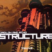 Gridlok & Echo - Structure / Rock Lock (Violence Recordings VIO012, 2004)