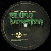 Amoss - Glurg Monster / Create More (Cyclone Recordings CY004, 2010) :   