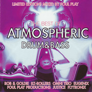Foul Play - The Best Of Atmospheric Drum & Bass (Millennium Records MILL082CD, 1999) :   
