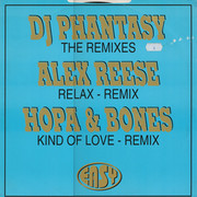 DJ Phantasy - Relax / Kind Of Love (Remixes) (Easy Records EASYDJ002, 1995)