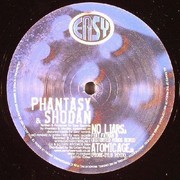 Phantasy & Shodan - No Liars / Atomic Age (Remixes) (Easy Records EASYDJ030, 2004) :   