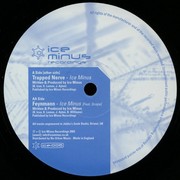 Ice Minus - Trapped Nerve / Feynmann (Ice Minus Recordings ICE006, 2003) :   