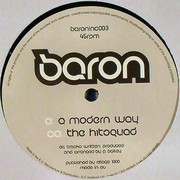 Baron - A Modern Way / The Hitsquad (Baron Inc. BARONINC003, 2004) :   