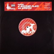 Pacific - Another Place / Inferno (Explicit EXR002, 2004) :   