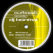 DJ Kontrol - Armour / Silent Hill (Outbreak Records OUTB006, 2000) :   