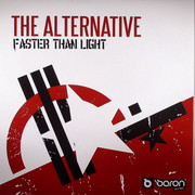 The Alternative - Faster Than Light / The Return (Baron Inc. BARONINC007, 2005) :   