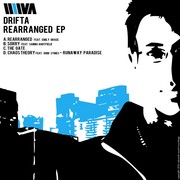 Drifta - Rearranged EP (Variant Audio VAR001, 2010) :   