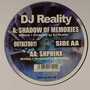 DJ Reality - Shadow Of Memories / Shphinx (Outbreak Records OUTBLTD011, 2003) :   