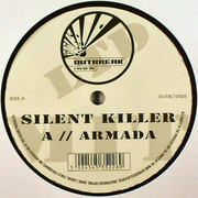 Silent Killer - Armada / Fuck The System (Outbreak Records OUTBLTD028, 2005) :   