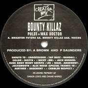 Bounty Killaz - Bounty Killaz - Part 1 (Creative Wax CW002, 1993) :   