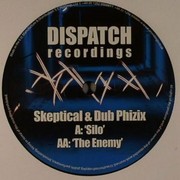 Skeptical & Dub Phizix - Silo / The Enemy (Dispatch Recordings DIS045, 2011) : посмотреть обложки диска