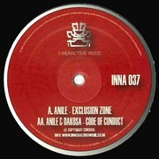 Anile & Dakosa - Exclusion Zone / Code Of Conduct (Inneractive Music INNA037, 2011) :   