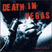 Death In Vegas - Dead Elvis (Concrete HARD22LPCD, 1997)