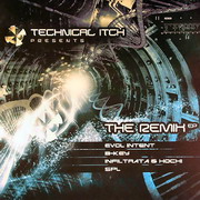 Technical Itch - The Remix EP (Tech Itch Recordings TI043, 2005) :   