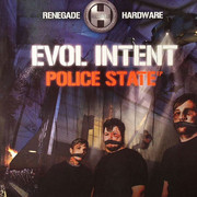 Evol Intent - Police State EP (Renegade Hardware RH071, 2005) :   