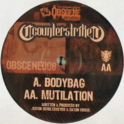 Counterstrike - Bodybag / Mutilation (Obscene Recordings OBSCENE008, 2005) :   