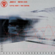 John B - Up All Night / Take Control (Metalheadz METH041, 2001) : посмотреть обложки диска