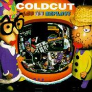 Coldcut - Let Us Replay! (Ninja Tune ZENCD039, 1999)