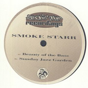 Smoke Starr - Beauty Of The Bass / Sunday Jazz Garden (Smokin' Drum DRUM020, 1998) :   