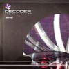 Decoder - Discord EP (Tech Itch Recordings TI035, 2003, vinyl 2x12'')