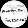 Prizna feat. Demolition Man - Fire 2001 (Knowledge & Wisdom KW012, 2001, vinyl 12'')