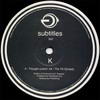 K - Thought Control / The 7th Dynasty (Subtitles SUBTITLES002, 2000, vinyl 12'')