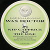 Wax Doctor - Kid Caprice / The Rise (Metalheadz METH005, 1994, vinyl 12'')