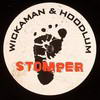 Wickaman & Hoodlum - Stompa / Seville (Infrared Records RED001, 2006, vinyl 12'')