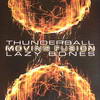 Moving Fusion - Thunderball / Lazy Bones (RAM Records RAMM035, 2001, vinyl 12'')
