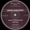 Origin Unknown - Valley Of The Shadows / Truly One (The Original Mixes) (RAM Records RAMM016R, 1998, vinyl 12'')