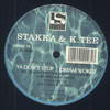 Stakka & K-Tee - Ya Don't Stop / Dream World (Liftin' Spirit Records ADMM16, 1996, vinyl 12'')