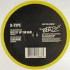 D-Type - Bustin' Up The Beat / Sunshine (Beatz BTZ004, 2003, vinyl 12'')