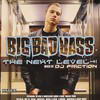 DJ Friction - Big Bad Bass - The Next Level (Valve Recordings VLV05CD, 2005, CD, mixed)