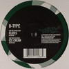 D-Type - Flutes / Ice Cream (Beatz BTZ012, 2005, vinyl 12'')
