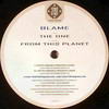 Blame - The One / From This Planet (720 Degrees 720NU008, 2003, vinyl 12'')