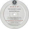 K.O.T.P. - Redemption / Daredevil (720 Degrees 720NU019, 2005, vinyl 12'')