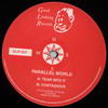 Parallel World - Tear Into It / Contagious (Good Looking Records GLR007, 1994, vinyl 12'')