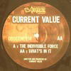 Current Value - The Indivisible Force / What's In It (Obscene Recordings OBSCENE014, 2006, vinyl 12'')