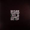 Misanthrop - No Quantise EP (Subtitles SUBTITLES058, 2006, vinyl 2x12'')