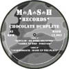 various artists - Chocolate Dubplate (Mash Records MASH12.002, 2005, vinyl 12'')