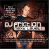 DJ Friction - Next Level 2 (Shogun Audio SHACD001, 2006, 2xCD, mixed)