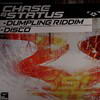 Chase & Status - Dumpling Riddim / Disco (RAM Records RAMM064, 2007, vinyl 12'')