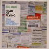 Big Bud - Fear Of Flying: The Remix Project (Sound Trax FILMCD003, 2007, mixed CD + CD)
