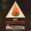 SKC - Cold Sweat / Butchery (Commercial Suicide SUICIDE033, 2006, vinyl 12'')