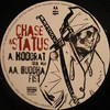 Chase & Status - Hoodrat / Buddha Fist (Habit Recordings HBT007, 2005, vinyl 12'')