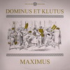 Dominus Et Klutus - Maximus (Dom & Roland Productions DRP005T, 2007, vinyl 12'')