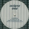 Octave One - Technology / Chillin' Out ('94) (31 Records 31R001, 1994, vinyl 12'')
