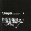 Skalpel - Skalpel (Ninja Tune ZENCD087, 2004, CD)