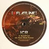 ICR - Back 2 Front / Razor Blade Runner (Flatline Audio FLATLINE003, 2007, vinyl 12'')